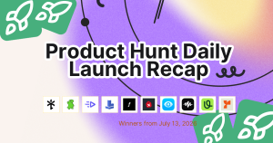 Product Hunt Daily Launch Recap: 2026-07-13