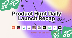 Product Hunt Daily Launch Recap: 2026-09-16